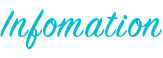 Infomation